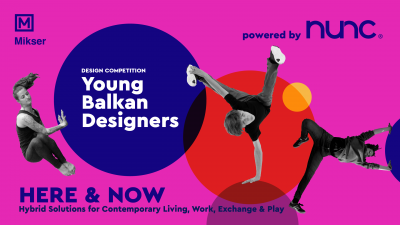 Otvoren poziv za dizajnere: Young Balkan Designers: Here and Now!
