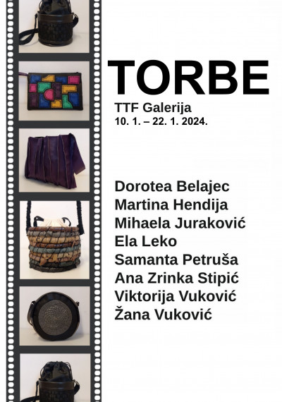 Izložba „TORBE“ u TTF Galeriji